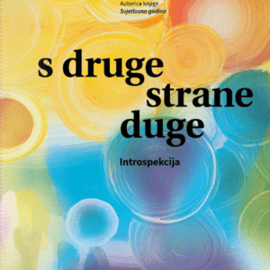 S druge strane duge/Prolazak ispod duge