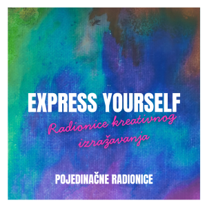 Express yourself radionice